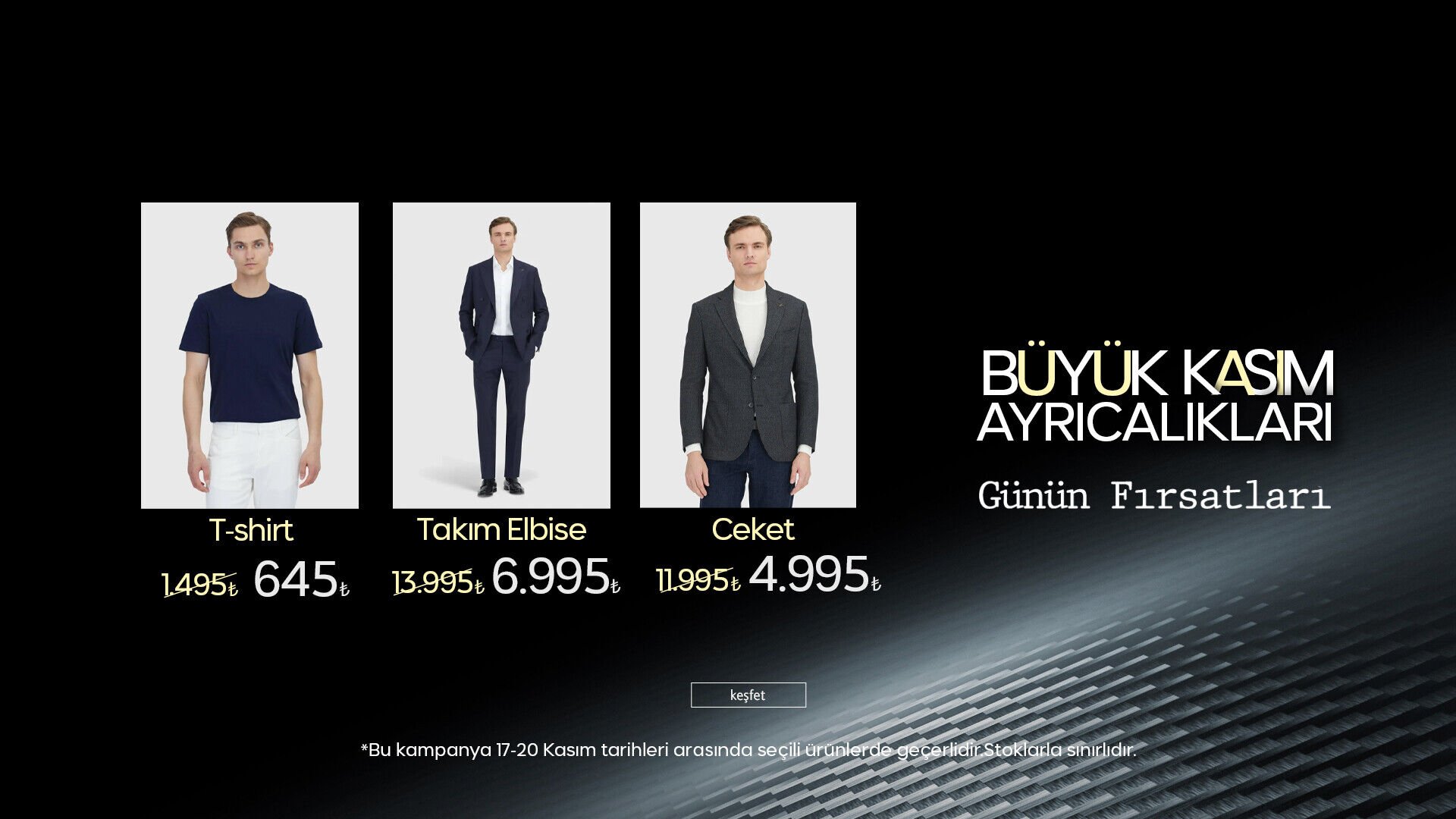 Büyük Kasım! Günün Ayrıcalıklı Ürünleri!