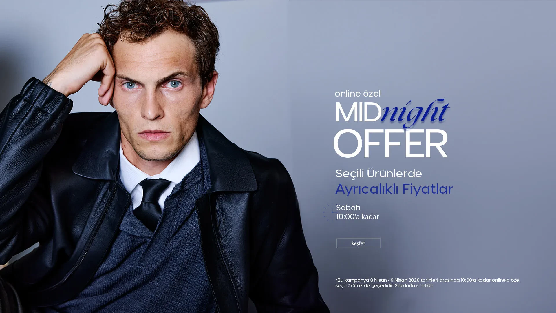 Geceye Özel Ayrıcalıklı Fiyatlar!